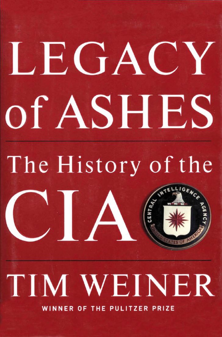 legacy of ashes by tim weiner legacy of ashes by tim weiner