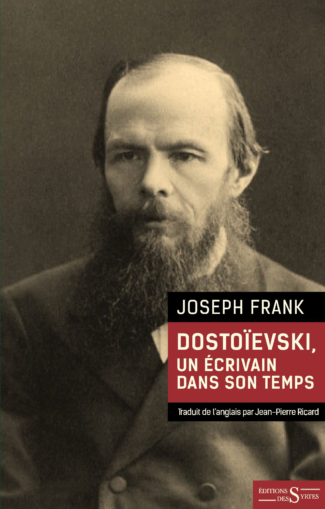 Aux sources de Dostoïevski